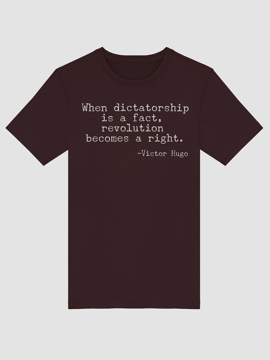 Victor Hugo Quote Shirt - Dictatorship product image (3)