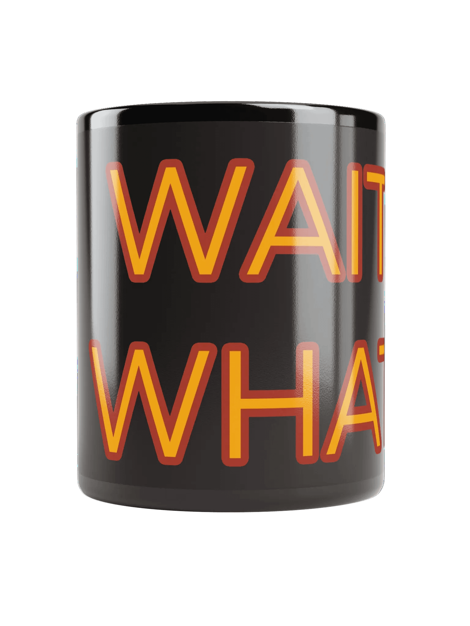 Wait What - Black Mug product image (1)