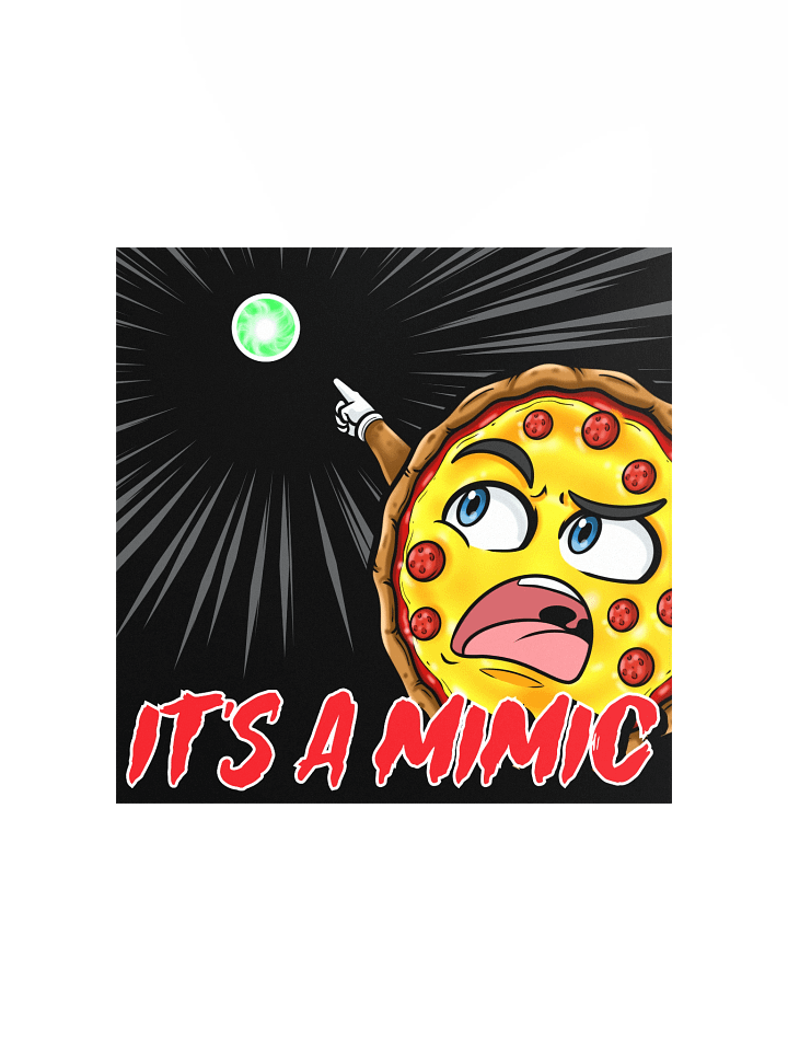 SpookyTimePizza - "It's a Mimic!" Poster product image (2)
