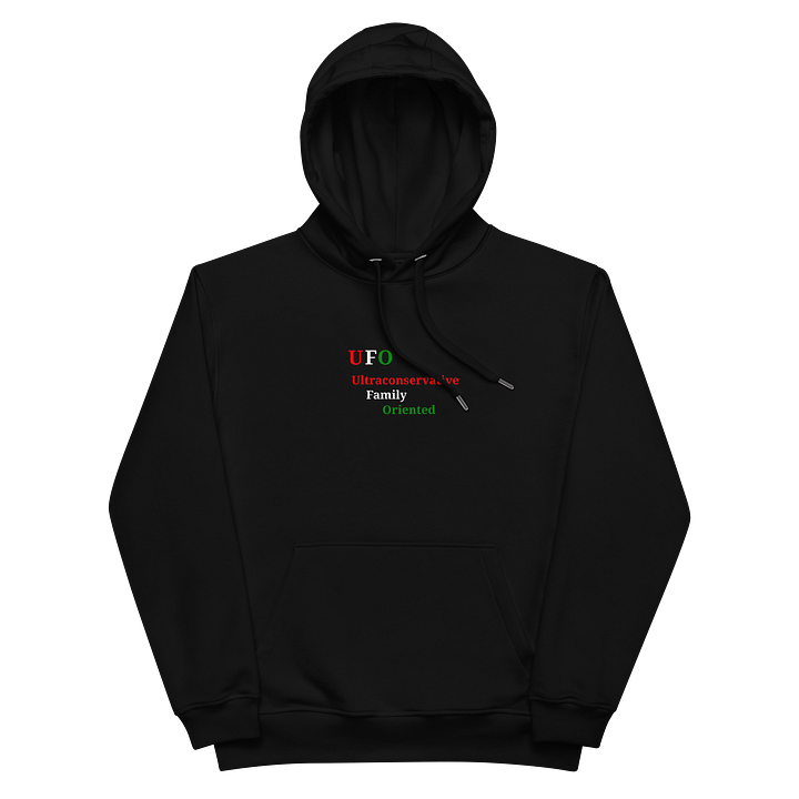 UFO Ultraconservative Family Oriented Premium Eco Hoodie product image (2)
