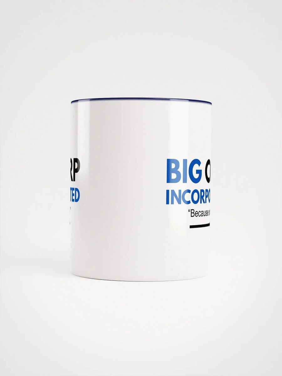 Big Corp Incorporated Mug product image (4)