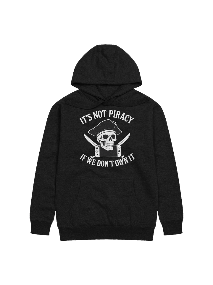 Not Piracy Hoodie product image (1)