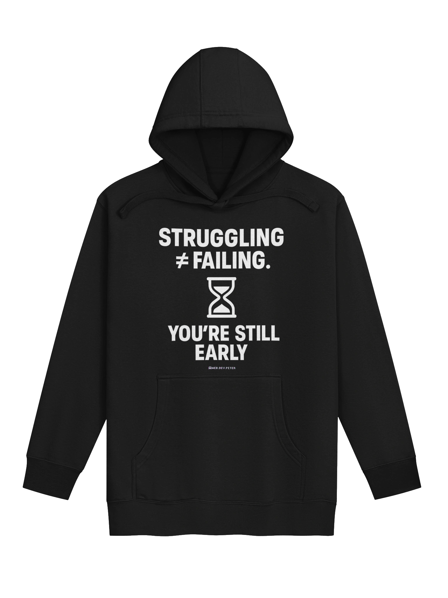 Still Early – Struggle Mode Hoodie product image (1)