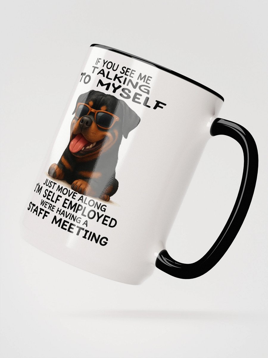 Self Employed Rottweiler Ceramic Mug product image (8)