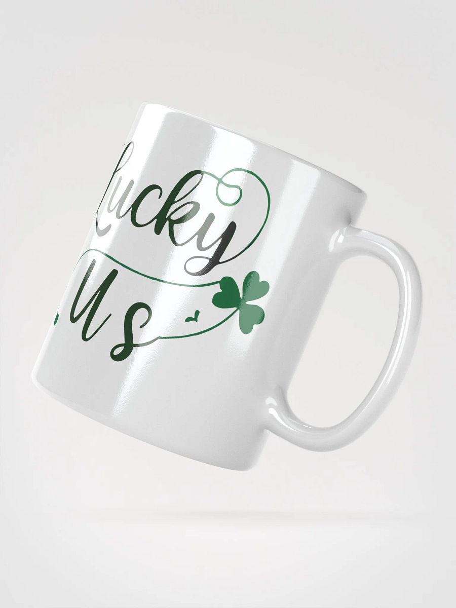 Lucky Us Shamrock St, Patrick's Day Mug product image (4)