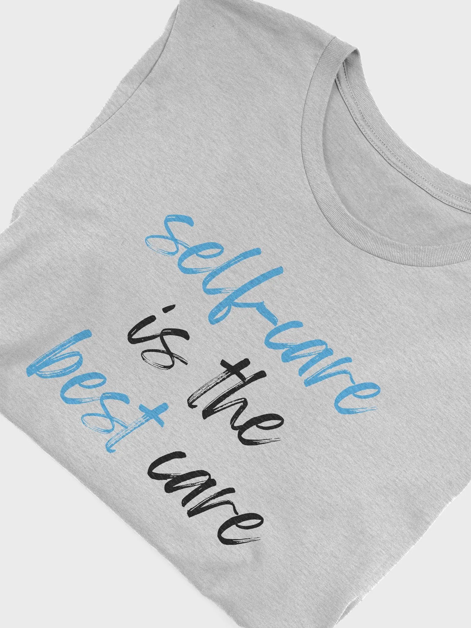 Self-Care Is The Best Care T-Shirt product image (54)