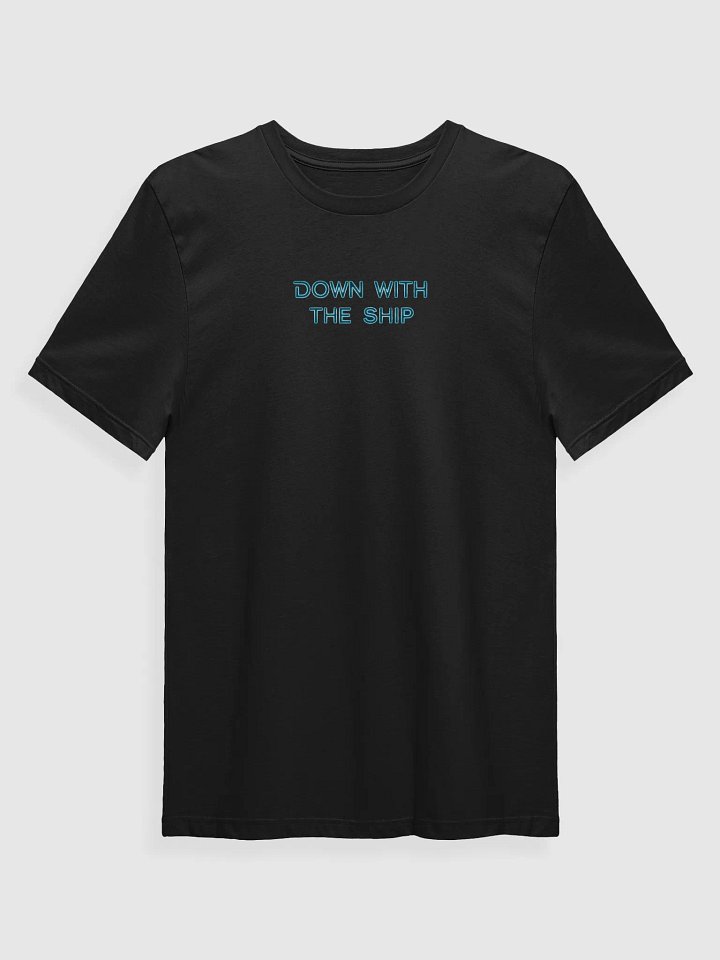 Down With The Ship Tee product image (1)