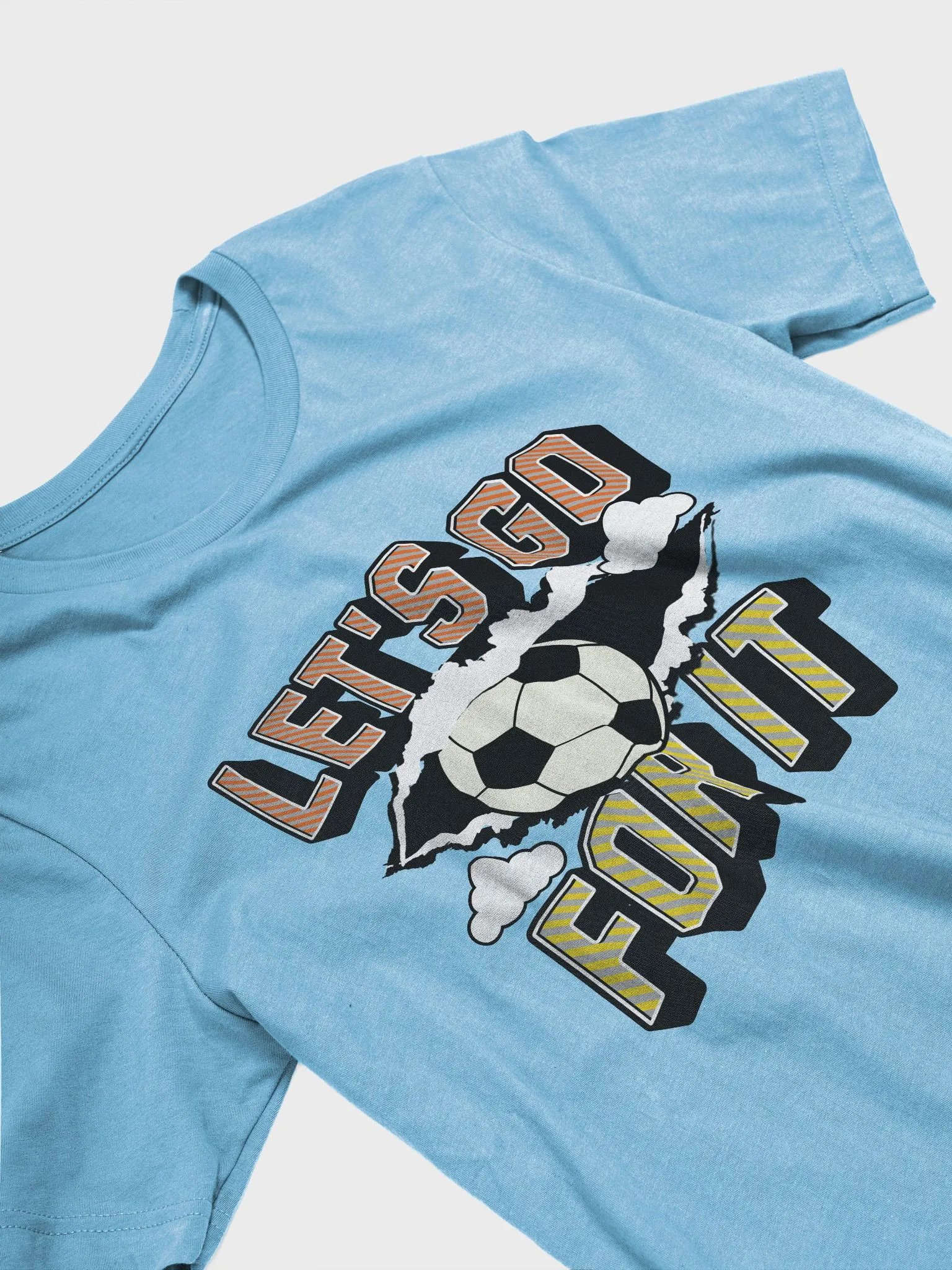 Lets Go For It Soccer Spirit T-Shirt product image (2)