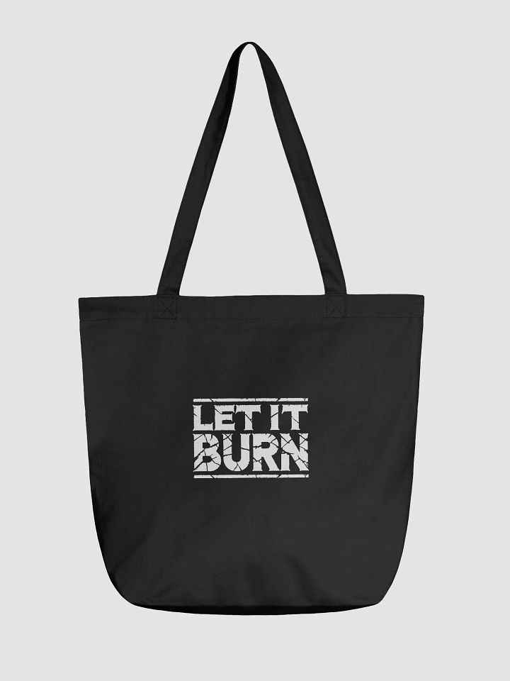 LET IT BURN – Heavy Tote Bag product image (1)