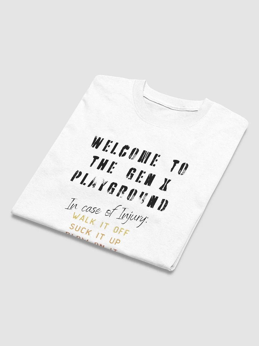 Welcome To The GEN X Playground - UNISEX T-SHIRT product image (5)
