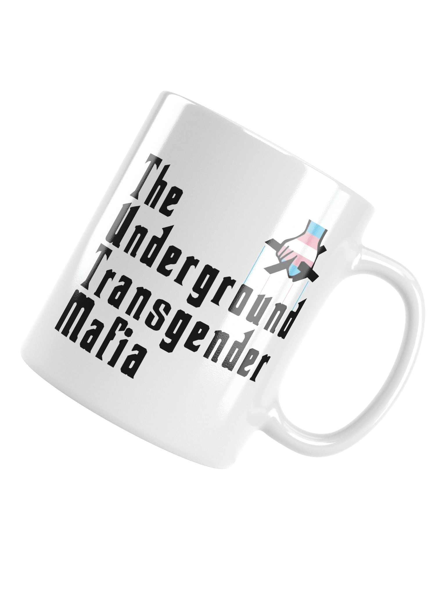 The Underground Transgender Mafia Mug product image (4)