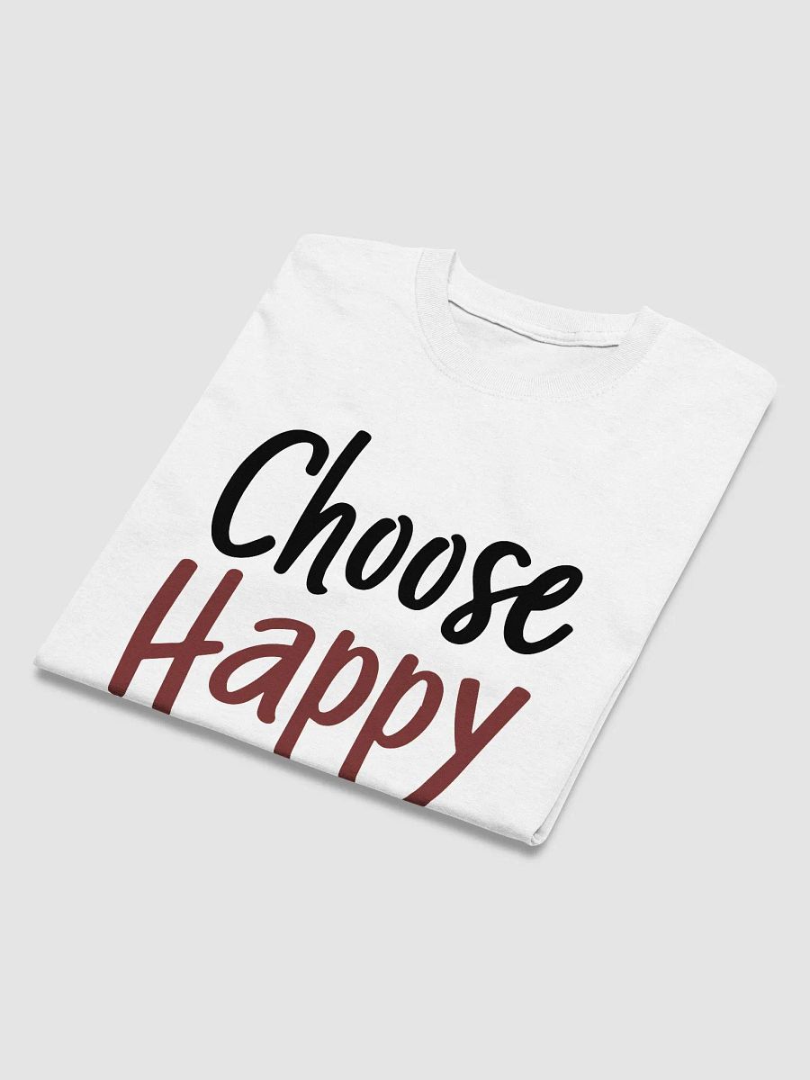 Choose Happy T-Shirt product image (3)