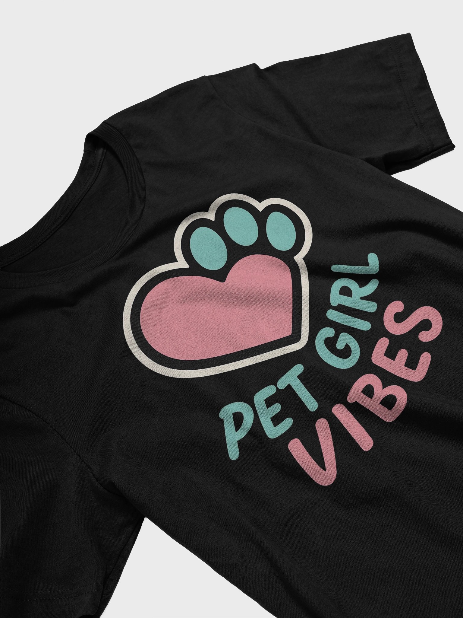 Pawfect Pet Girl Vibes T-Shirt product image (3)