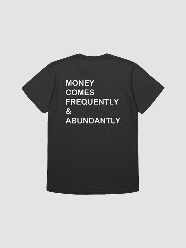 Money Comes Frequently & Abundantly - Softstyle T-Shirt product image (1)