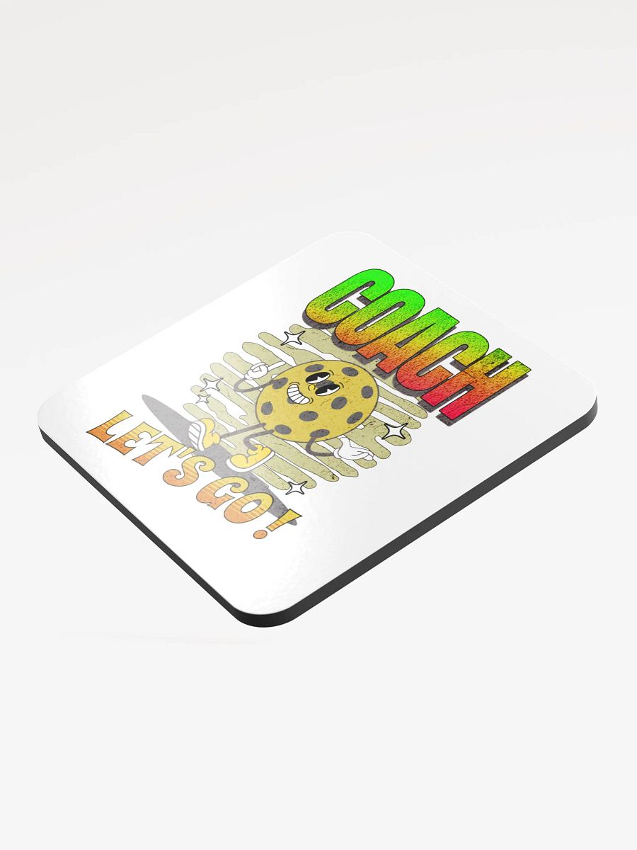 Coach Let's Go! Pickleball Coaster product image (3)