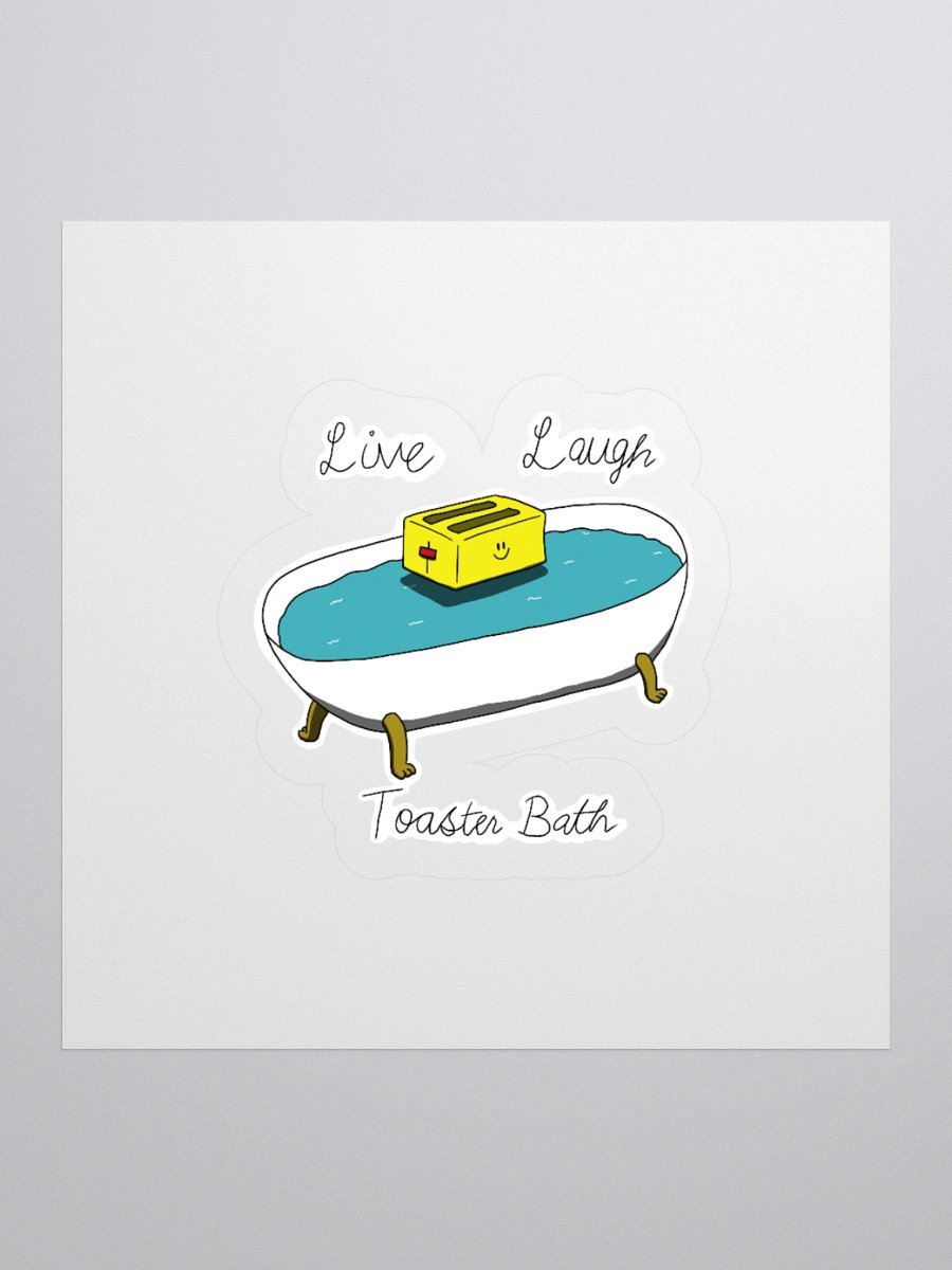 Live, Laugh, Toaster Bath - Kiss Cut Stickers product image (2)