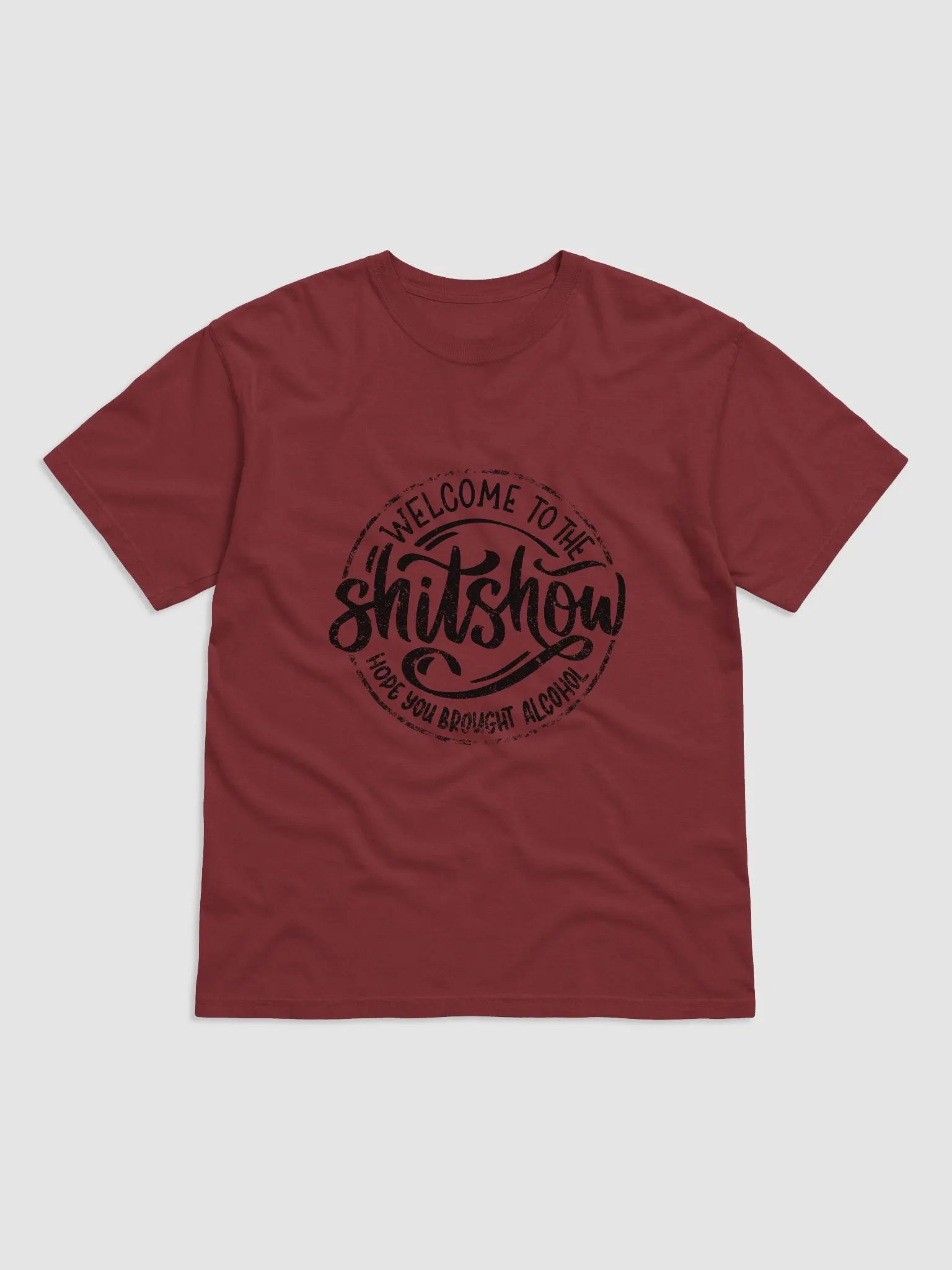 Welcome to the Shit Show Unisex T-Shirt product image (6)
