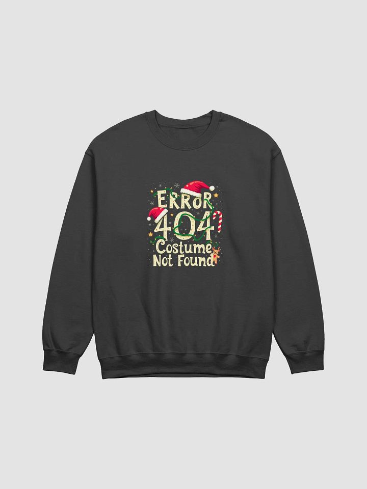 Error 404 Costume Not Found Sweatshirt product image (2)