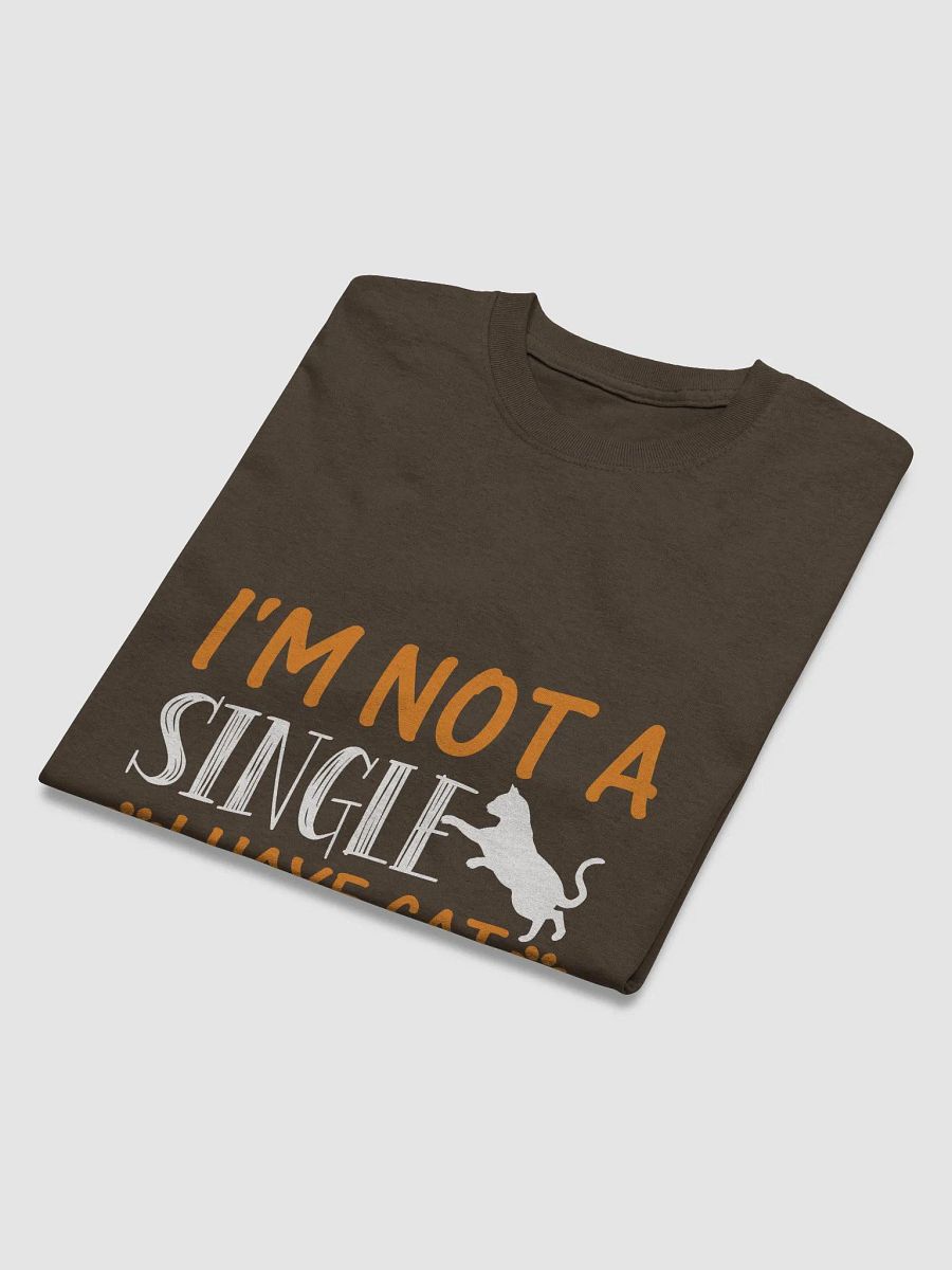 i'm not single i have a cat product image (7)