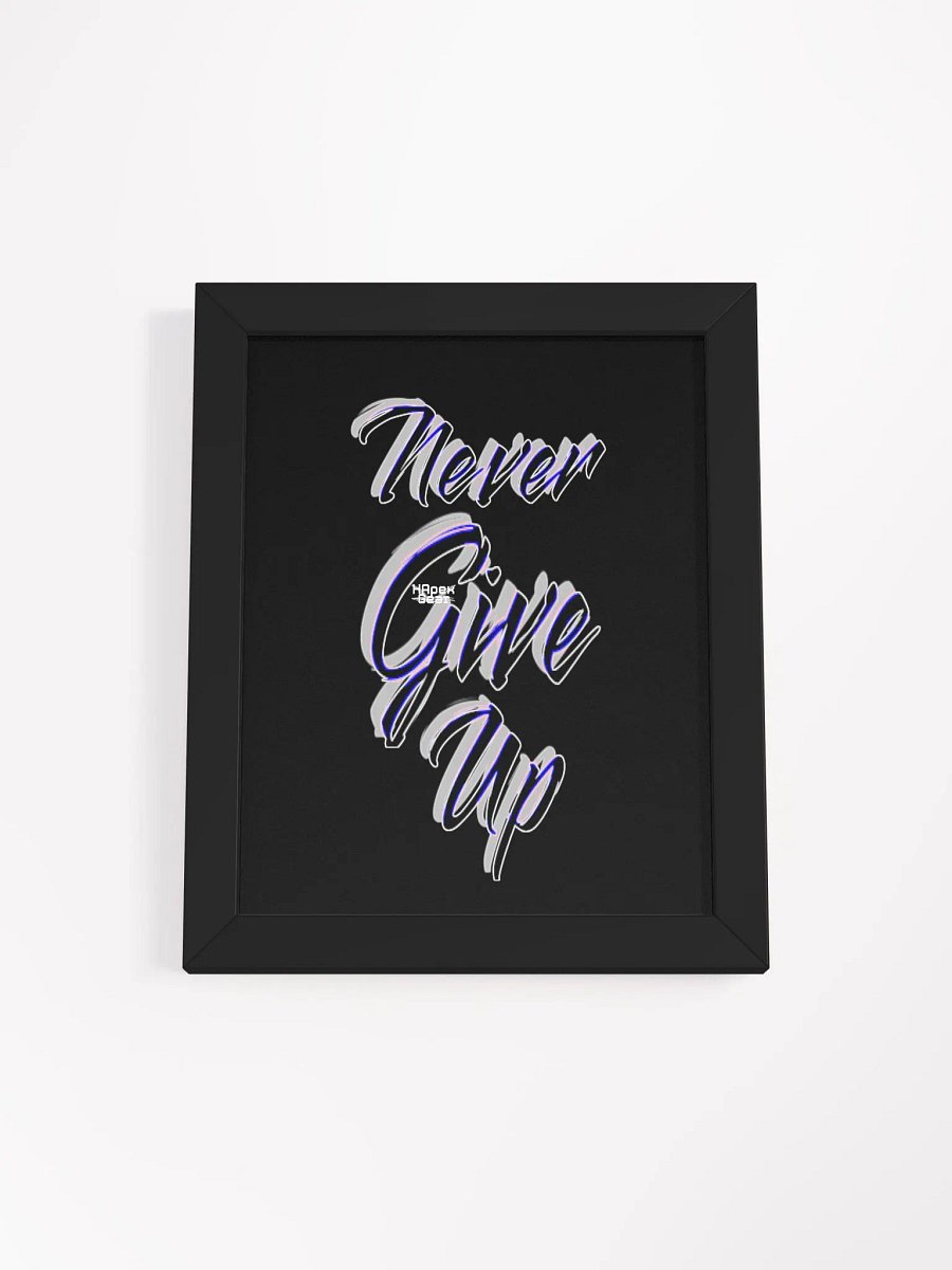 Never Give Up - Framed - Black - High-Quality Poster product image (1)
