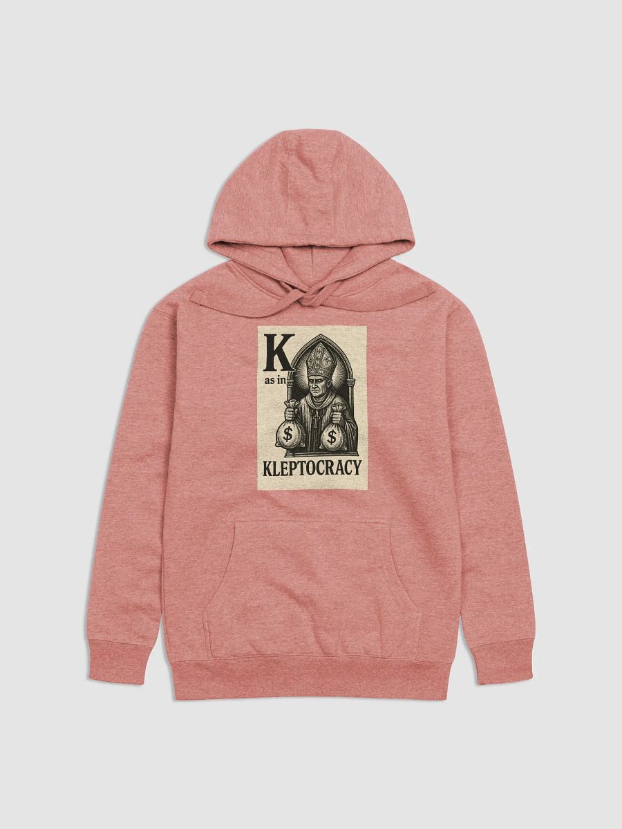 K as in kleptocracy hoodie product image (13)
