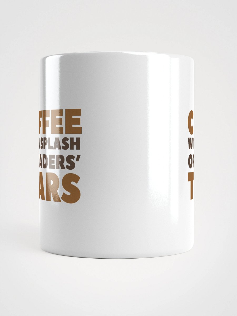 Coffee With A Splash Of Readers' Tears Mug product image (5)