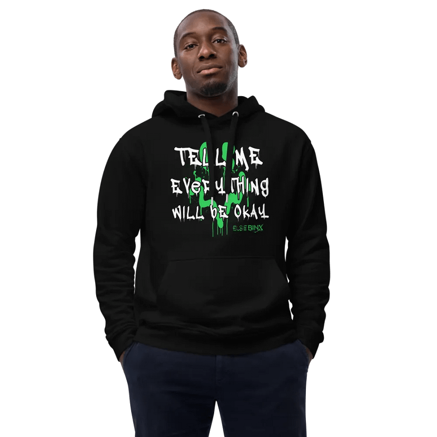 'Tell Me Everything Will Be Okay' Pullover Hoodie product image (4)