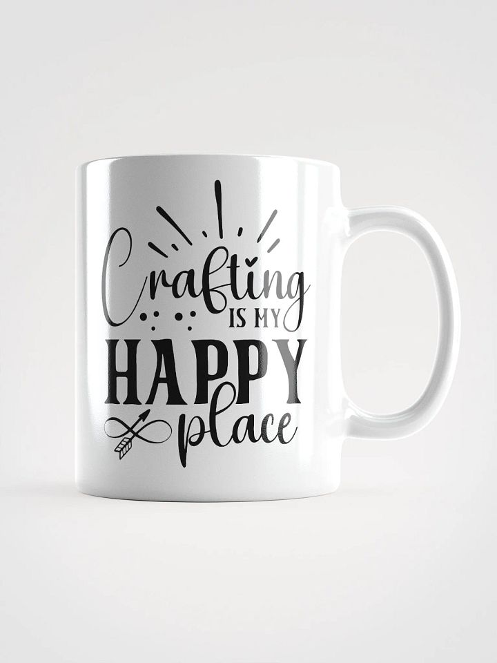 Crafting Is My Happy Place White Glossy Mug product image (1)
