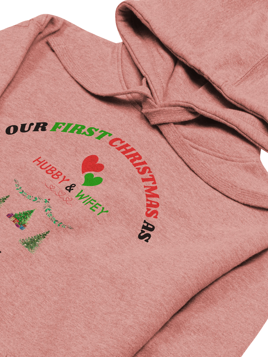 Christmas Celebration As Couple "Our First Christmas As Hubby & Wifey" Eco Love Hoodie product image (3)