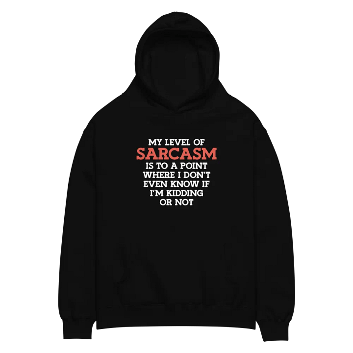 My Level of Sarcasm. product image (2)