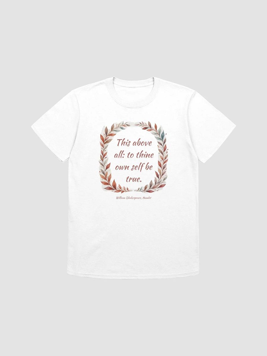 To Thine Own Self Be True Shakespeare T-Shirt product image (1)