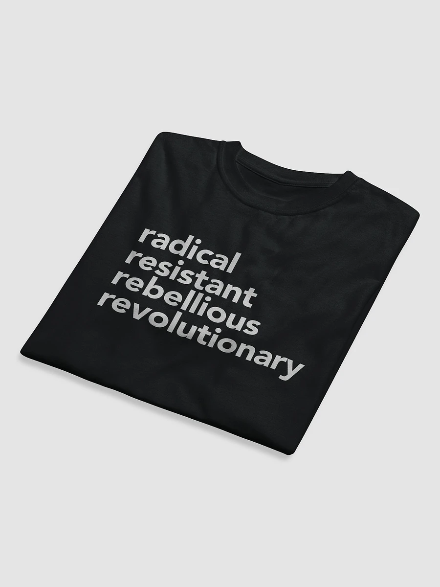 Radical Resistant Tee product image (5)