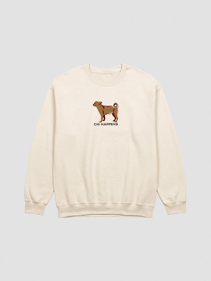 Chi Happens Sweatshirt (Embroidered) of a Chihuahua product image (13)
