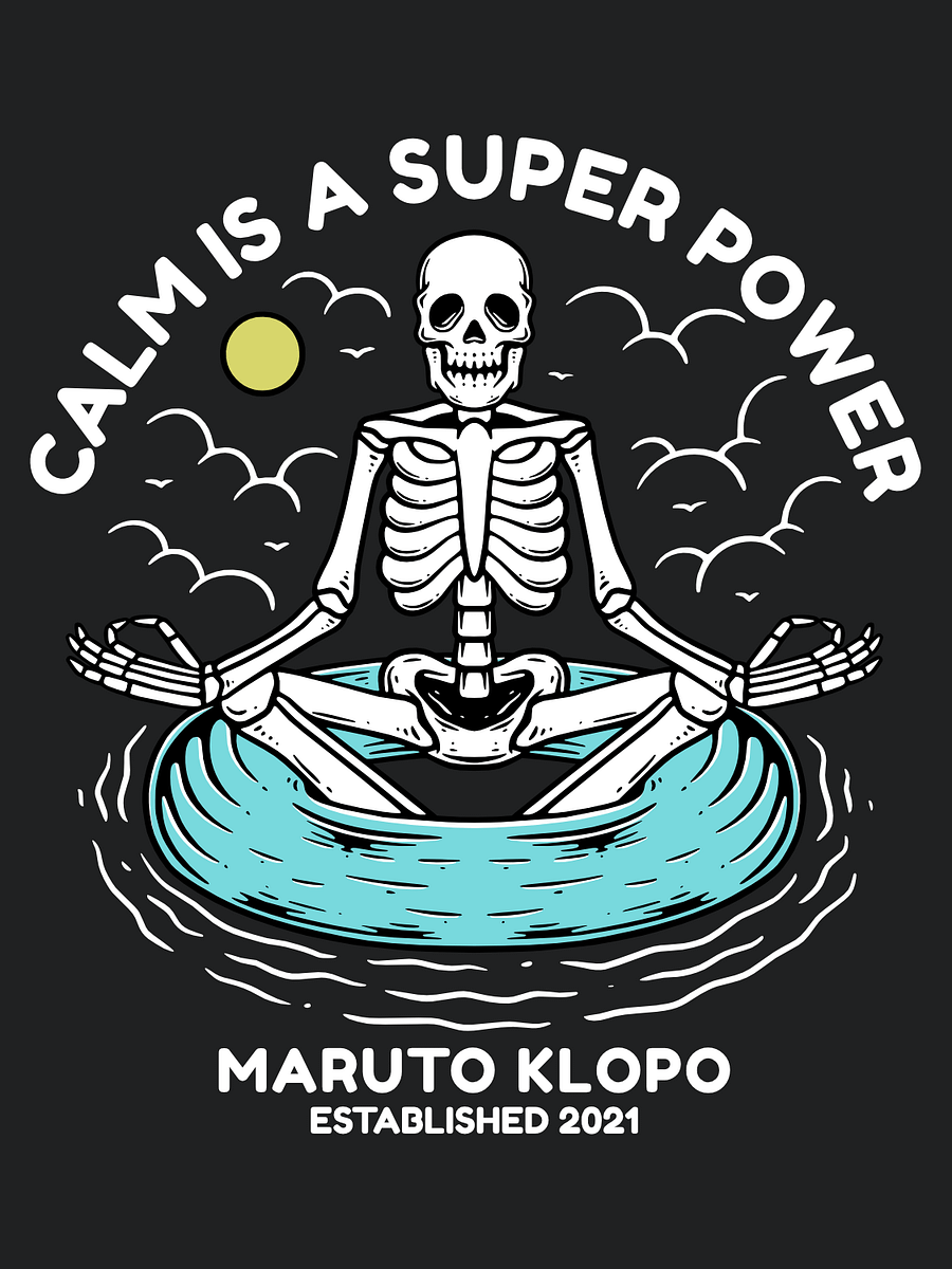 Calm is a Super Power product image (2)