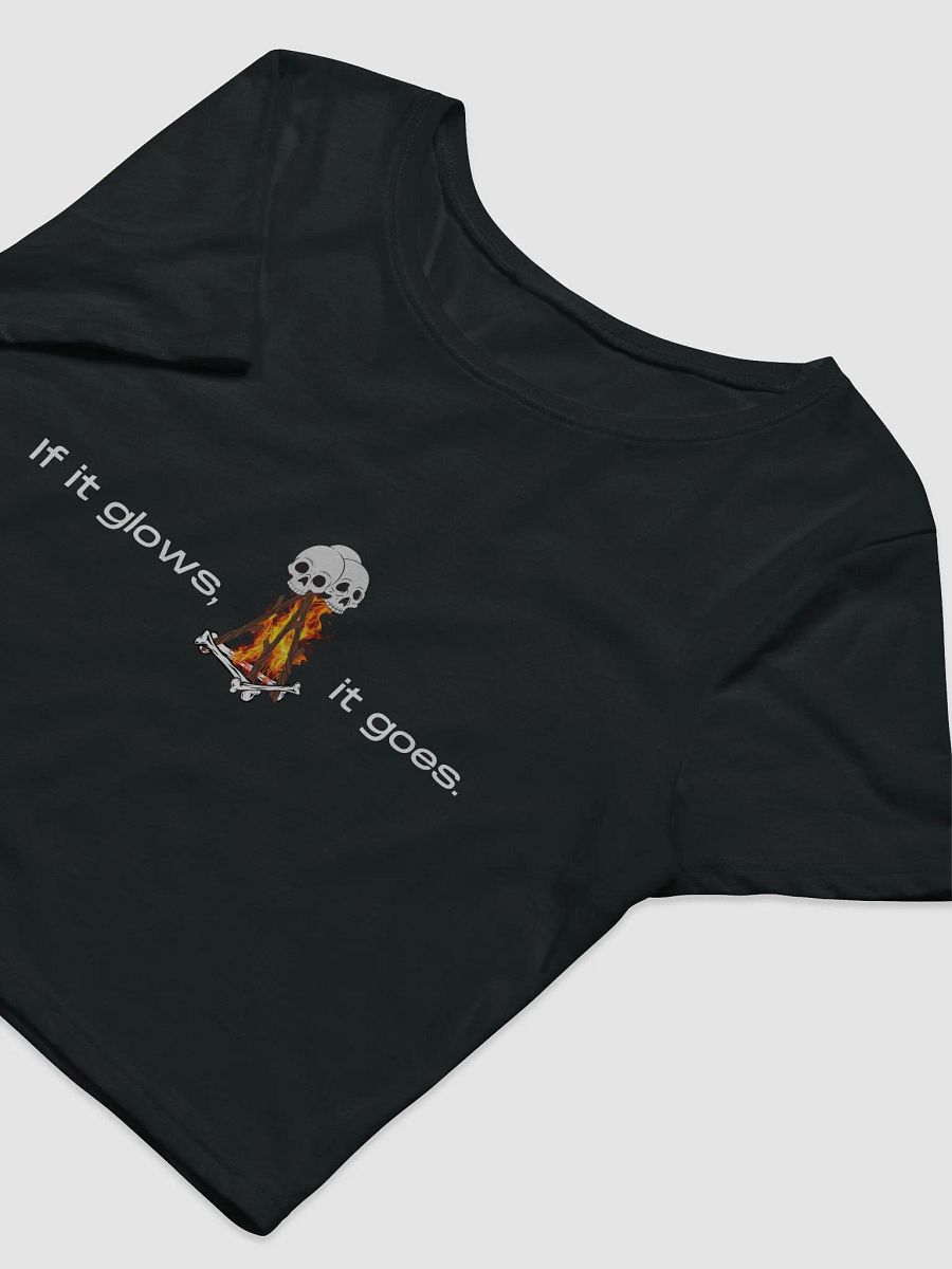 If it glows, it goes | Women's Crop Tee product image (5)