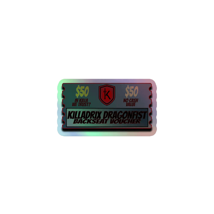 Killadrix Dragonfist $50 Holographic Backseat Voucher product image (1)