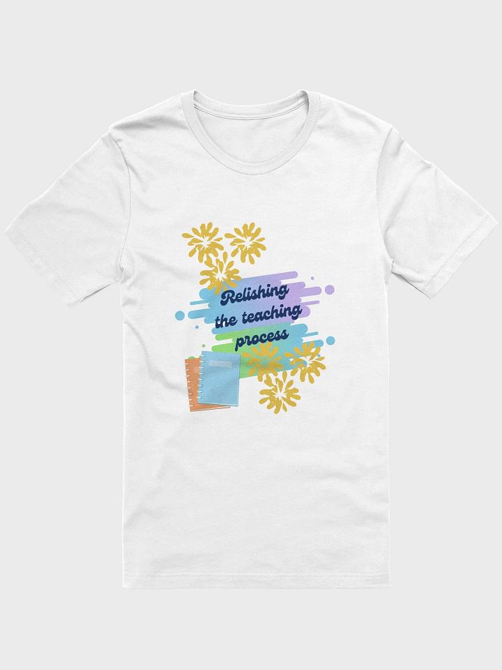 Teaching Process Relish T-Shirt product image (1)
