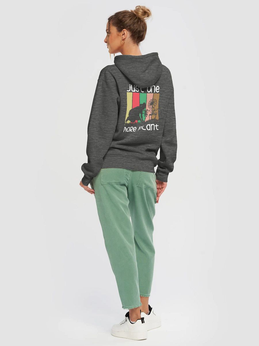 Just One More Plant Unisex Hoodie! product image (6)
