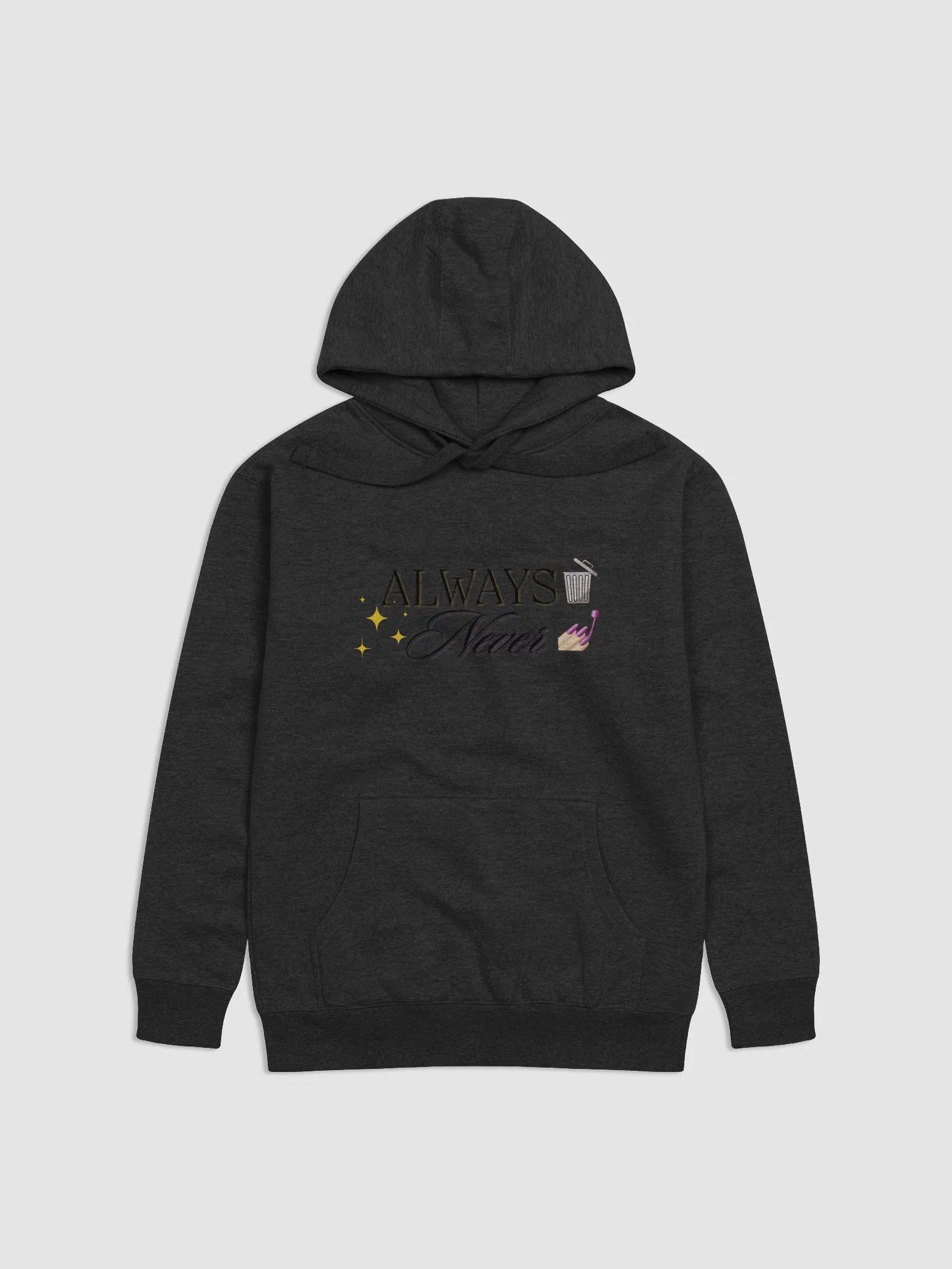 Always Trashy Never Classy Unisex Hoodie product image (6)