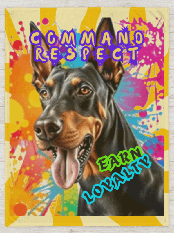 THROW BLANKET - DOBERMANN - COMMAND RESPECT EARN LOYALTY product image (1)