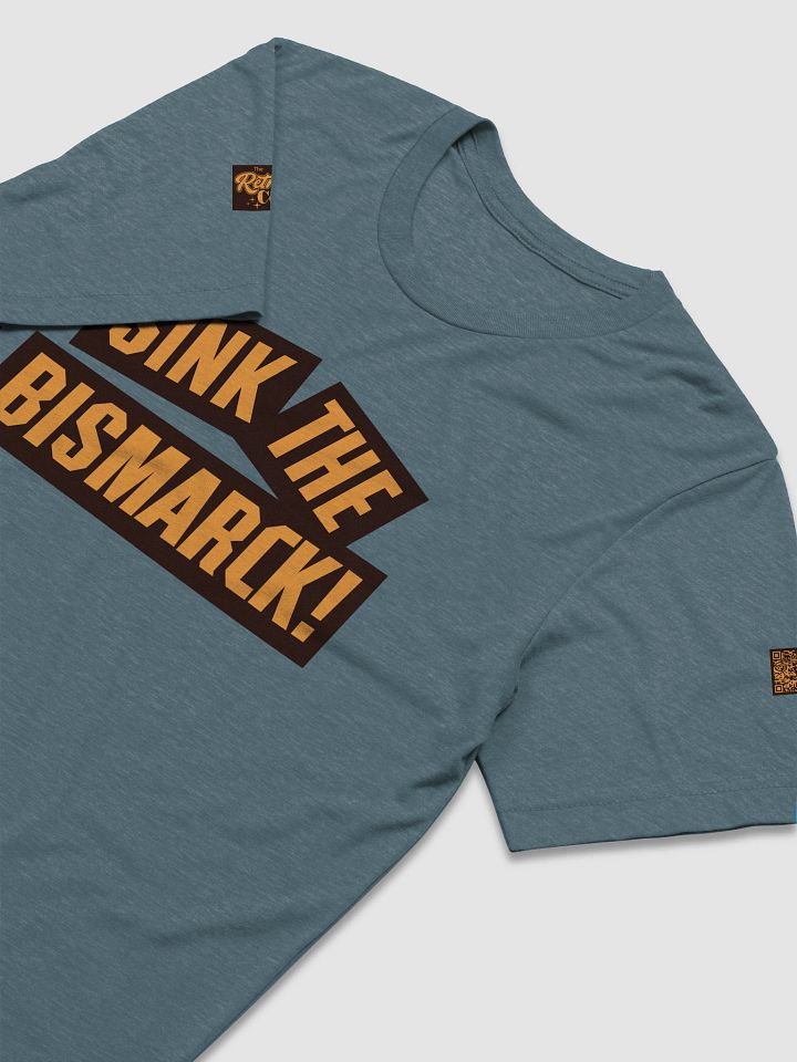 Sink the Bismarck! Recut Design Tee product image (2)