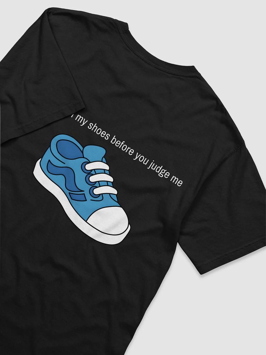 Just4FunRoy take a walk in my shoes 👟 T-Shirt product image (26)
