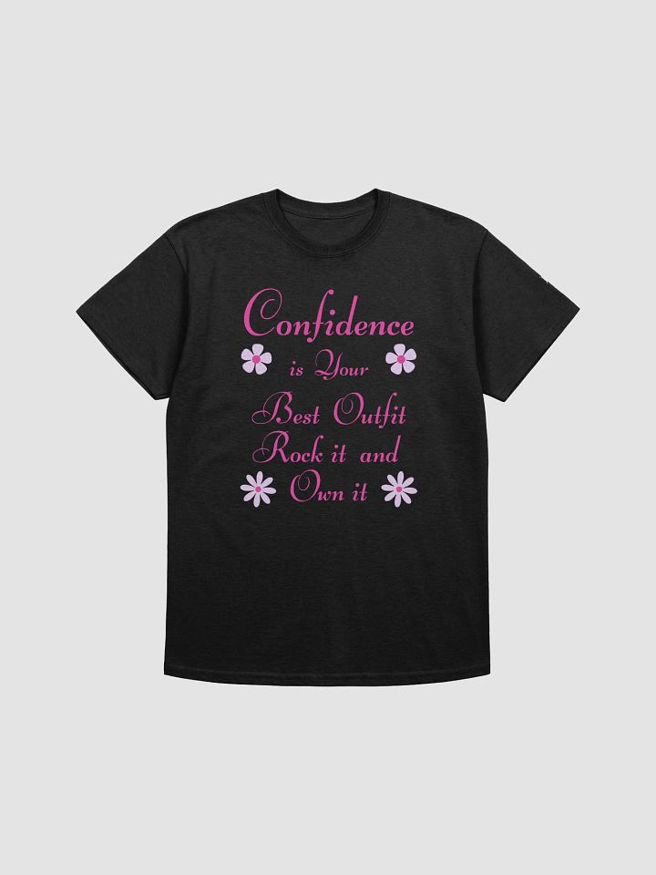 Confidence is your best outfit, rock it and own it product image (2)