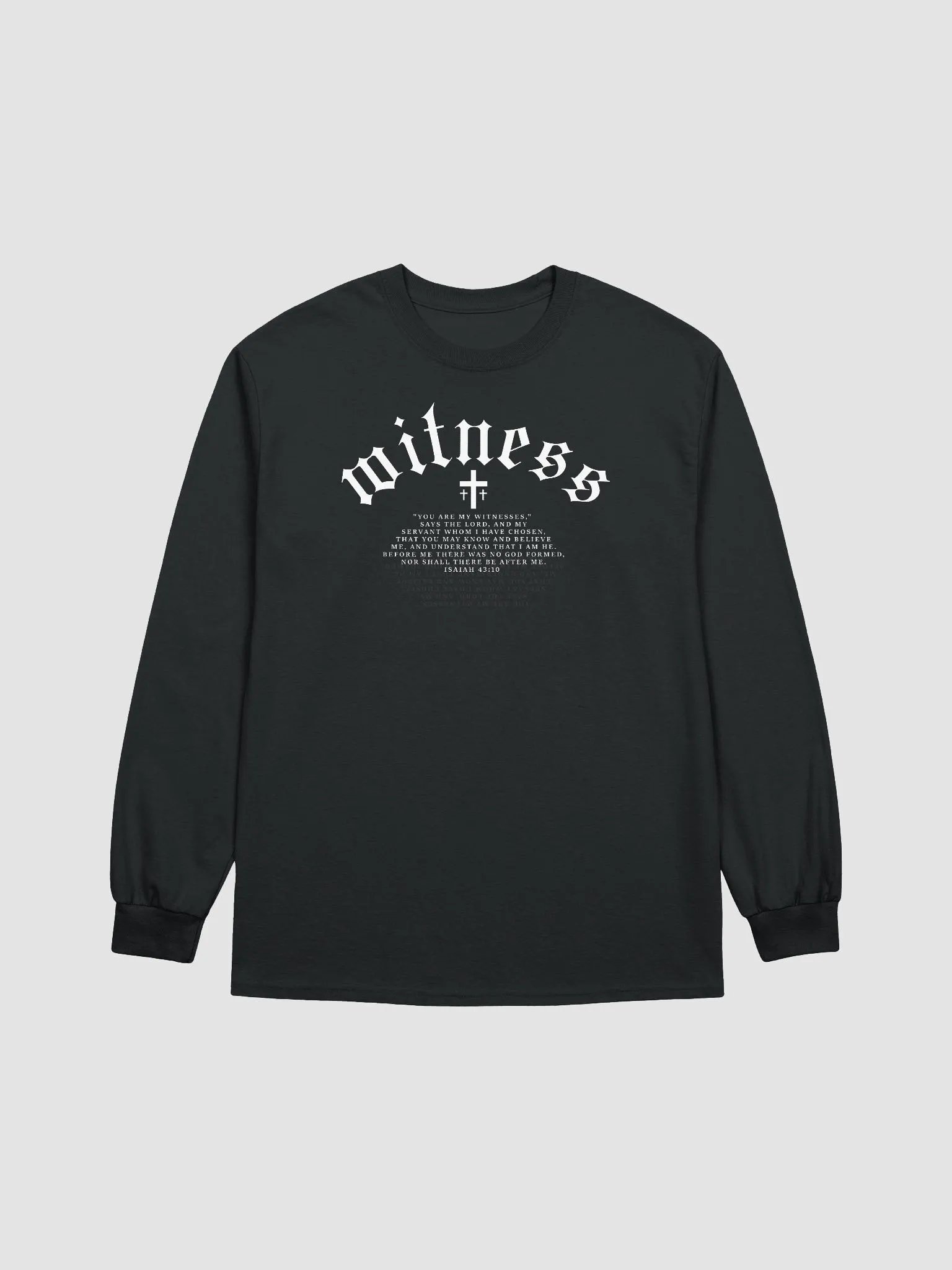 Isaiah 43:10 Long Sleeve product image (1)