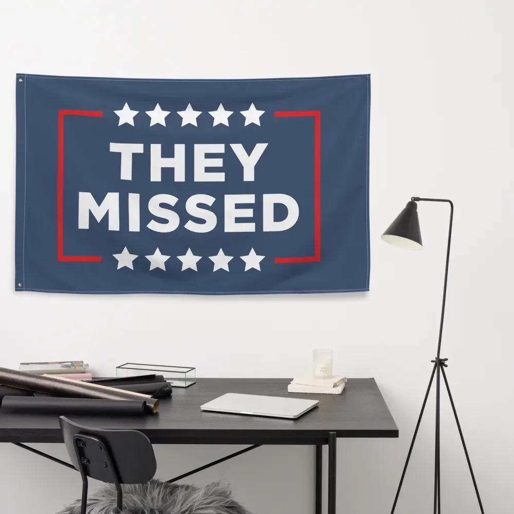 They Missed Flag product image (9)