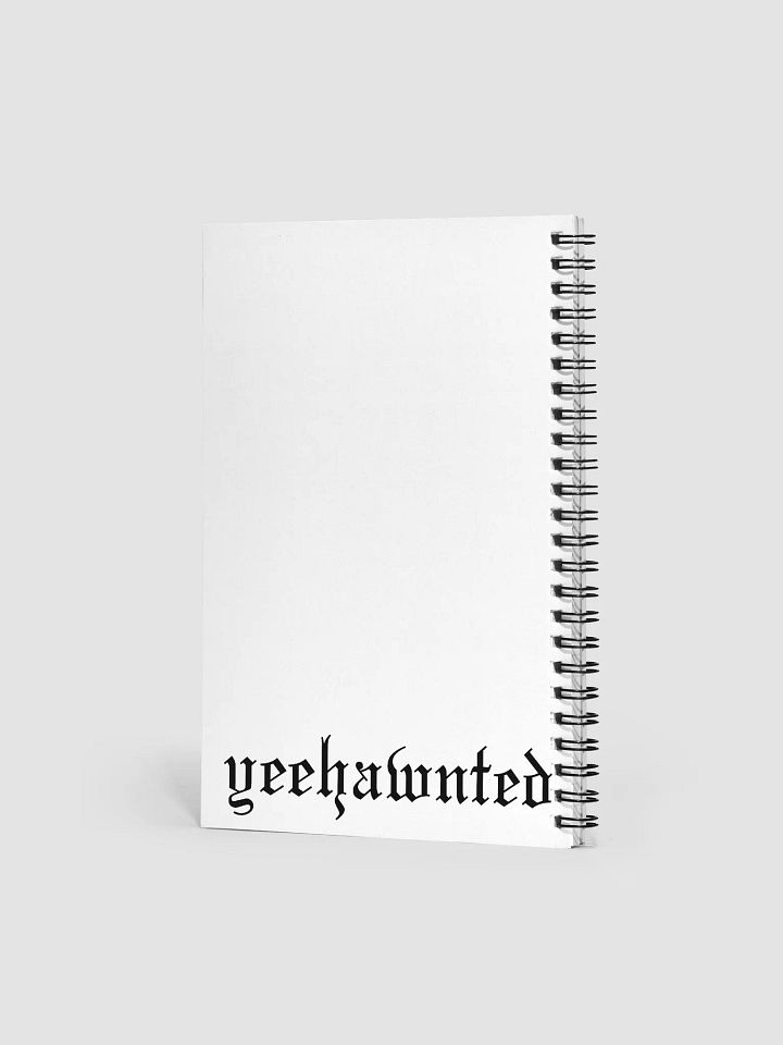 Yeehawnted Spiral Notebook product image (2)