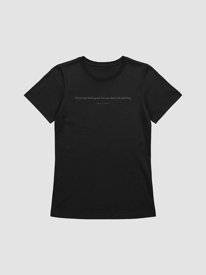 If Your Hair Looks Good Tee product image (1)