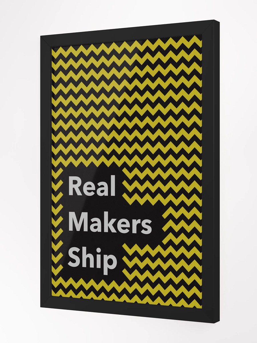 real makers ship poster product image (2)