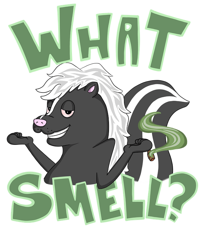Smellin' Skunky!