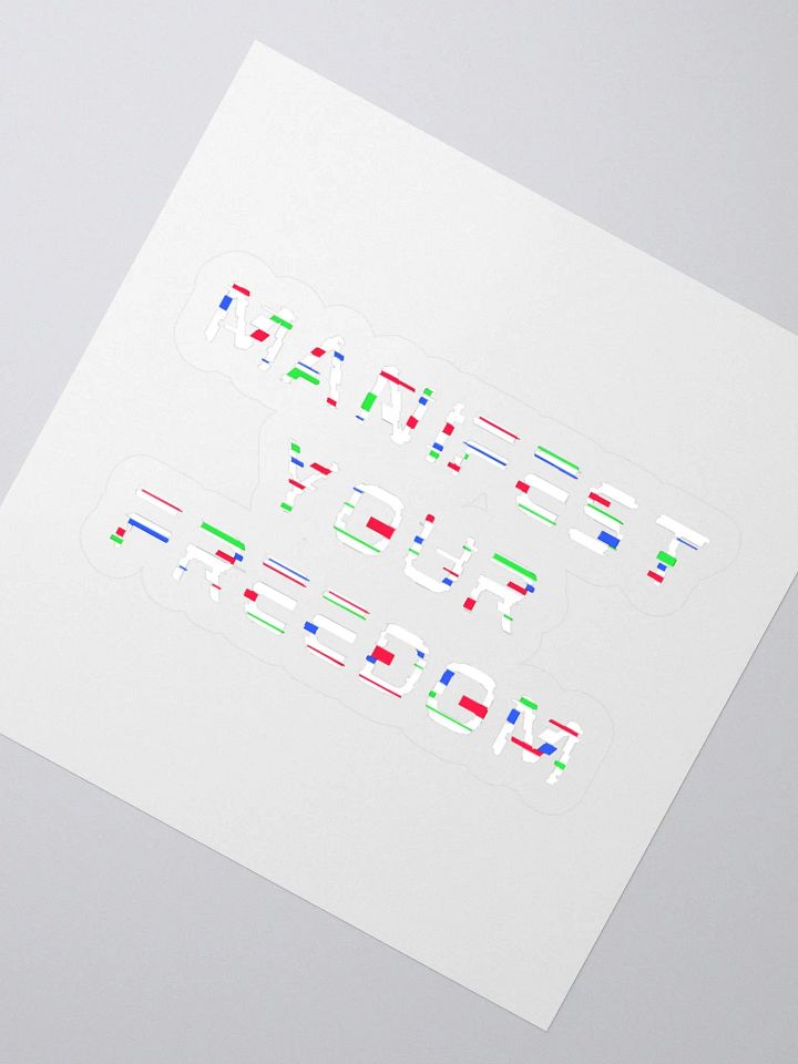 Manifest Your Freedom Glitch Stickers product image (2)